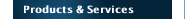 Products & Services